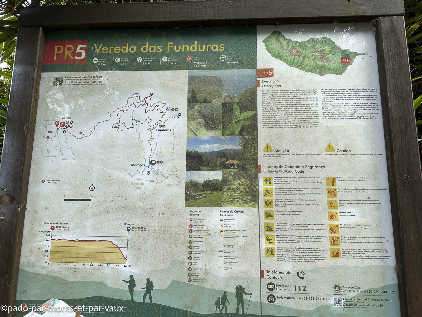 Madere-vereda das Funduras Madere-vereda das Funduras